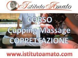 Corso Cupping Massage o Coppettazione/Vacuum Terapia 