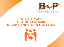 Corsi per imprenditori Torino - Self-Efficacy e come Generare il Cambiamento in noi Stessi