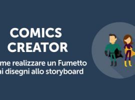 Comics Creator: Come Realizzare un Fumetto dai Disegni allo Storyboard