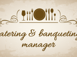Catering & Banqueting Manager
