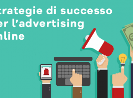 Strategie di Successo per l'Advertising Online