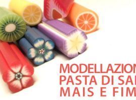 Modellazione Pasta di Sale, Mais e Fimo