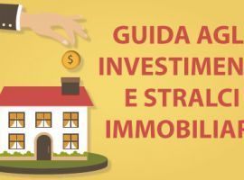 Guida agli Investimenti in Aste e Stralci  Immobiliari