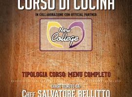 CORSO DI CUCINA con lo Chef Salvatore Bellitto in collaborazione con il Ristorante New College