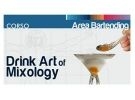 Corso drink art of mixology - arte della miscelazi 